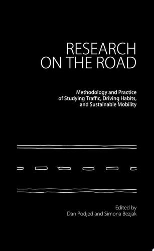 Research on the Road Methodology and Practice of Studying Traffic, Driving Habits, and Sustainable Mobility