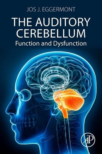 The Auditory Cerebellum Function and Dysfunction