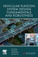Vehicular Platoon System Design Fundamentals and Robustness