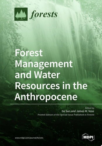 Forest Management and Water Resources in the Anthropocene