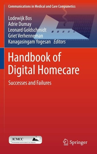 Handbook of Digital Homecare Successes and Failures