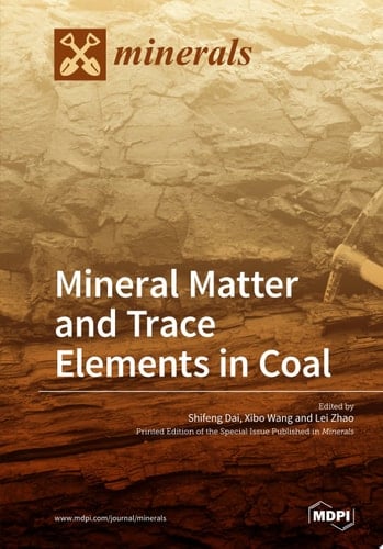 Mineral Matter and Trace Elements in Coal