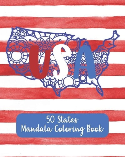 USA - 50 States Mandala Coloring Book Unique Floral Mandala Patterns on All 50 States