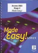 Access 2003 Stage 2 Made Easy