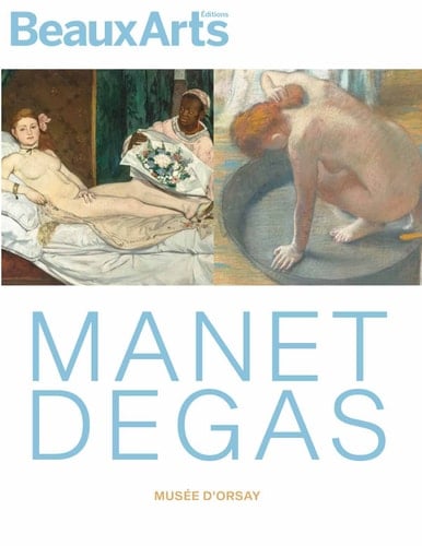 Manet / Degas Au Musée d'Orsay