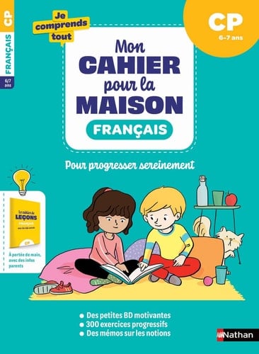 Français CP Mon cahier pour la maison, avec un cahier détachable pour les parents