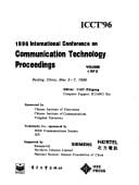 1996 International Conference on Communication Technology Proceedings ; Beijing, China, May 5-7, 1996