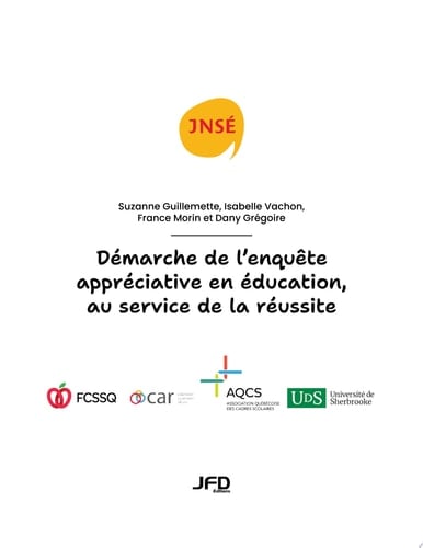 Démarche de l’enquête appréciative en éducation, au service de la réussite