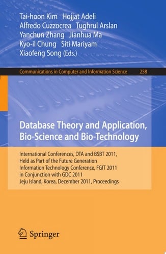 Database Theory and Application, Bio-Science and Bio-Technology