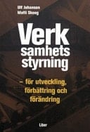 Verksamhetsstyrning för utveckling, förbättring och förändring