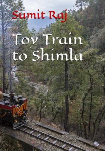 Toy Train to Shimla