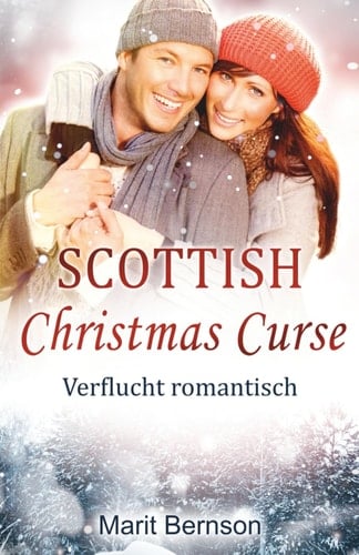 Scottish Christmas Curse: Verflucht romantisch