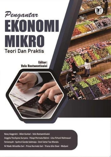 PENGANTAR EKONOMI MIKRO (TEORI DAN PRAKTIS)