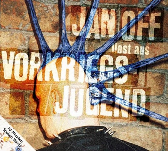 Vorkriegsjugend. CD: 70 Minuten Spoken Punkrock