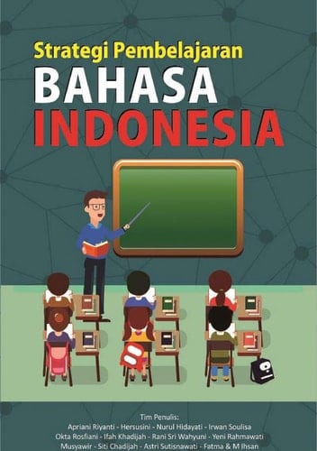 STRATEGI PEMBELAJARAN BAHASA INDONESIA