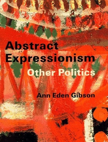 Abstract Expressionism Other Politics