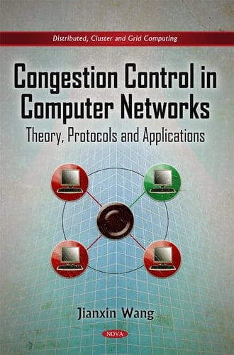 Congestion Control in Computer Networks Theory, Protocols, and Applications