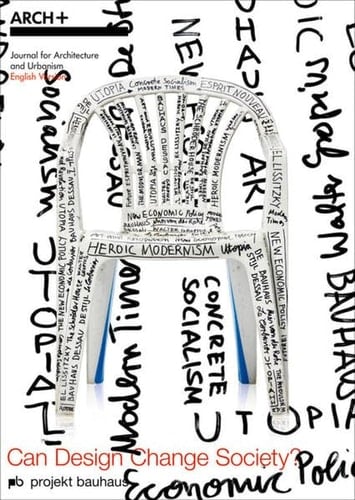 Can Design Change Society? Projekt Bauhaus