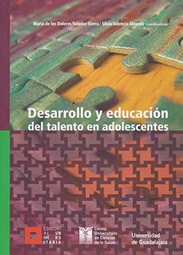 Desarrollo y educación del talento en adolescentes