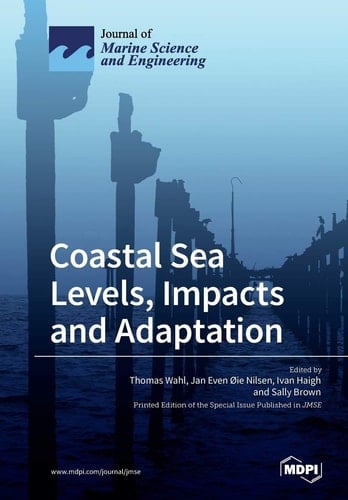 Coastal Sea Levels, Impacts and Adaptation