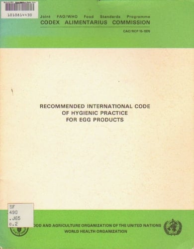 Recommended international code of hygienic practice for egg products