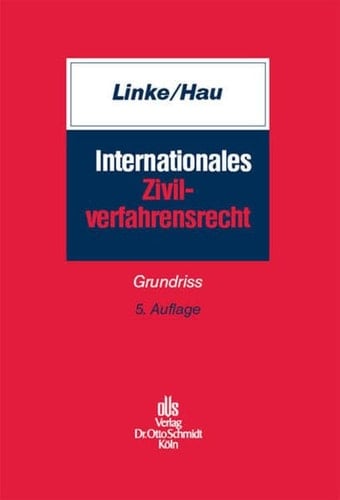 Internationales Zivilverfahrensrecht Grundriss
