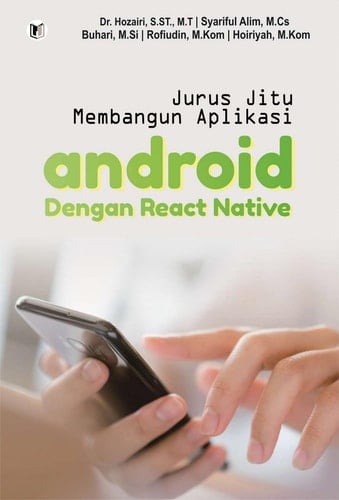 JURUS JITU MEMBANGUN APLIKASI ANDROID DENGAN REACT NATIVE