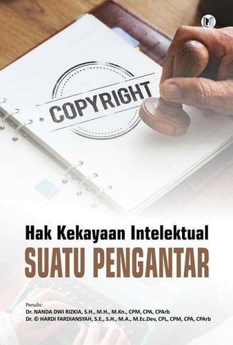 HAK KEKAYAAN INTELEKTUAL SUATU PENGANTAR