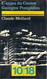 L' enjeu du Centre Georges Pompidou