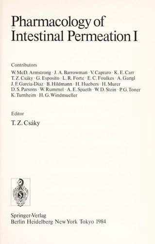 Pharmacology of Intestinal Permeation, Part 1 (Handbook of Experimental Pharmacology)