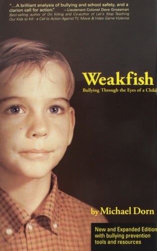 Weakfish - Bullying Through the Eyes of a Child