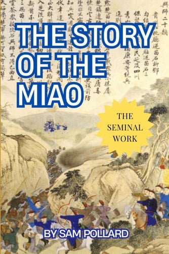 The Story of the Miao