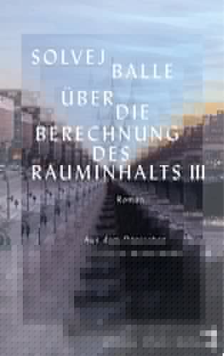 Über die Berechnung des Rauminhalts III Roman