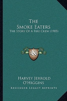 The Smoke Eaters: The Story Of A Fire Crew (1905)