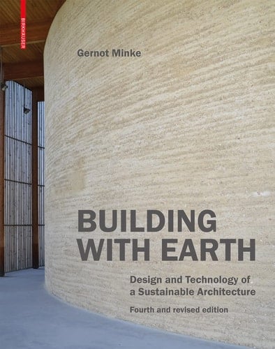 Building with Earth Design and Technology of a Sustainable Architecture