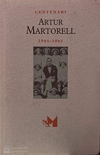 Centenari Artur Martorell 1894 - 1994