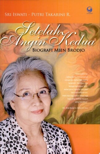 Setelah angin kedua biografi Mien Brodjo
