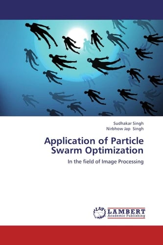 Application of Particle Swarm Optimization In the Field of Image Processing