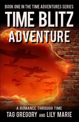 Time Blitz Adventure: Book One of the Time Adventure Series