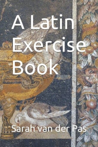 A Latin Exercise Book