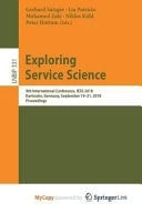 Exploring Service Science 9th International Conference, IESS 2018, Karlsruhe, Germany, September 19-21, 2018, Proceedings
