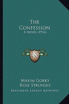The Confession: A Novel (1916)