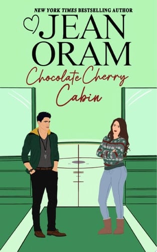 Chocolate Cherry Cabin: A Second Chance Single Mom Christmas Romance (Enemies to Lovers)