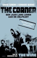 The Corner een jaar lang leven aan de zelfkant