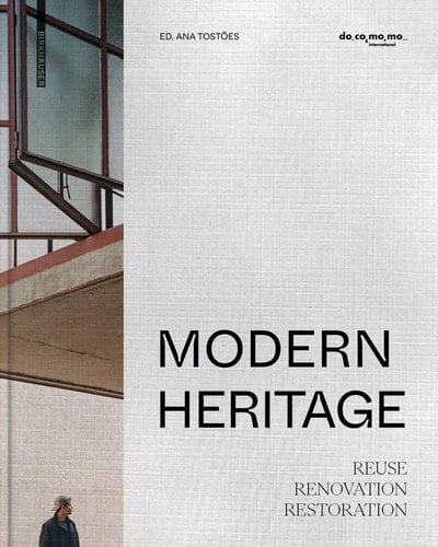 Modern Heritage Reuse, Renovation, Restoration