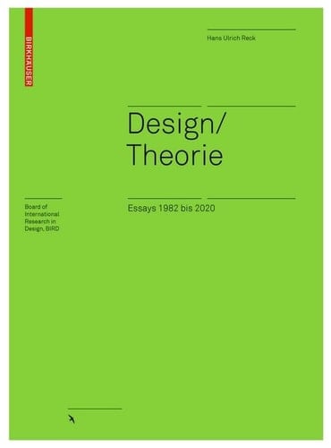 Design/Theorie Essays 1982 Bis 2020