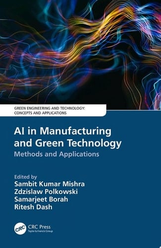 AI in Manufacturing and Green Technology