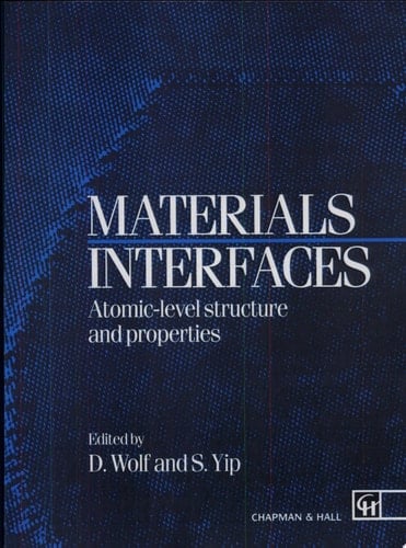 Materials Interfaces Atomic-level Structure and Properties