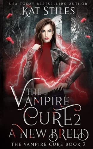 The Vampire Cure 2 A New Breed
