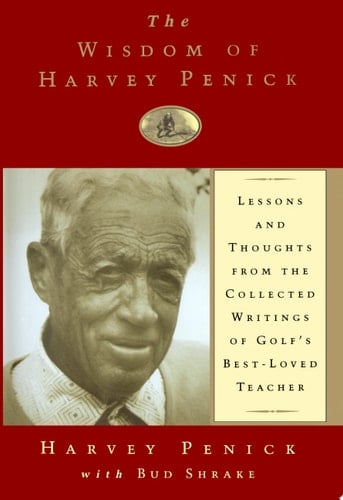 The Wisdom of Harvey Penick